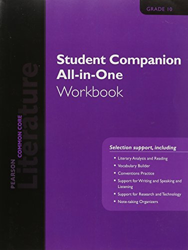 Stock image for PEARSON LITERATURE 2015 COMMON CORE STUDENT COMPANION ALL-IN-ONE WORKBOOK GRADE 10 for sale by Nationwide_Text