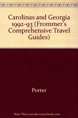 Beispielbild fr Frommer's Comprehensive Travel Guide: The Carolinas & Georgia 92-93 (FROMMER'S CAROLINA'S AND GEORGIA) zum Verkauf von Robinson Street Books, IOBA