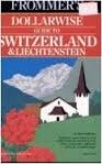 Beispielbild fr Switzerland and Liechtenstein (Frommer's Comprehensive Travel Guides) zum Verkauf von Robinson Street Books, IOBA