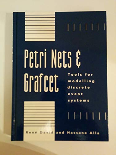 9780133275377: Petri Nets and Grafcet: Tools for Modelling Discrete Event Systems