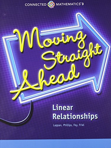 Beispielbild fr Moving Straight Ahead: linear Relationships, Grade 7 (Connected Mathematics) zum Verkauf von SecondSale