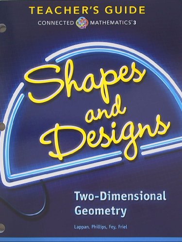 Beispielbild fr Connected Mathematics 3, Teacher's Guide, Shapes and Designs, Two-Dimensional Geometry zum Verkauf von Open Books