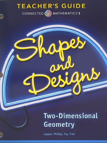 Imagen de archivo de Connected Mathematics 3, Teacher's Guide, Shapes and Designs, Two-Dimensional Geometry a la venta por Open Books