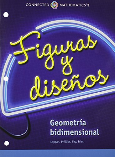 Stock image for Connected Mathematics 3 Spanish Student Edition Grade 7 Shapes And Designs: Two-Dimensional Geometry ; 9780133277951 ; 013327795X for sale by APlus Textbooks