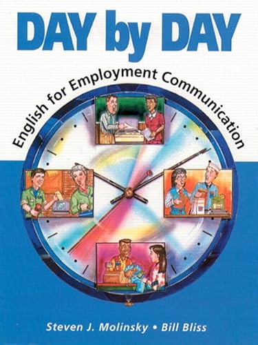 Beispielbild fr Day by Day: English for Employment Communication zum Verkauf von ThriftBooks-Atlanta