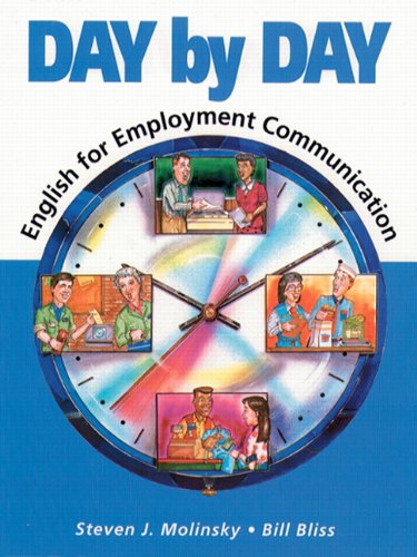 9780133282382: Day By Day: English For Employment Communication