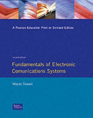 Imagen de archivo de Fundamentals Of Electronic Communication Systems (2nd Edition) a la venta por Solr Books