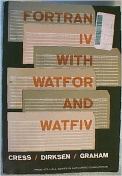 Beispielbild fr Fortran IV With Watfor and Watfiv zum Verkauf von Your Online Bookstore