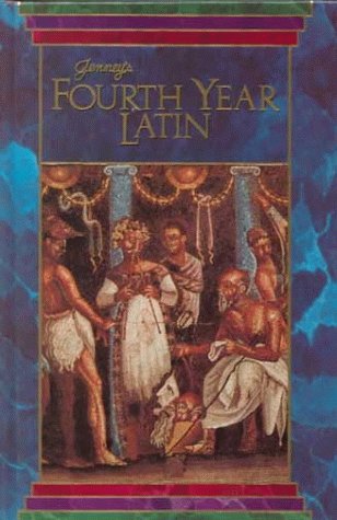 Imagen de archivo de Jenney's Fourth Year Latin Grade 8-12 Text 1990c a la venta por ThriftBooks-Atlanta