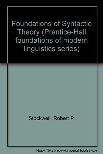 9780133299878: Foundations of Syntactic Theory