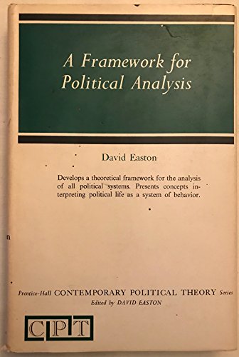 Stock image for A Framework for Political Analysis. Prentice-Hall Contemporary Political Theory Series for sale by ThriftBooks-Dallas