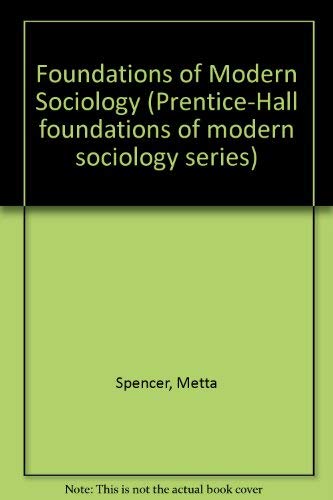 Imagen de archivo de Foundations of Modern Sociology a la venta por BookHolders