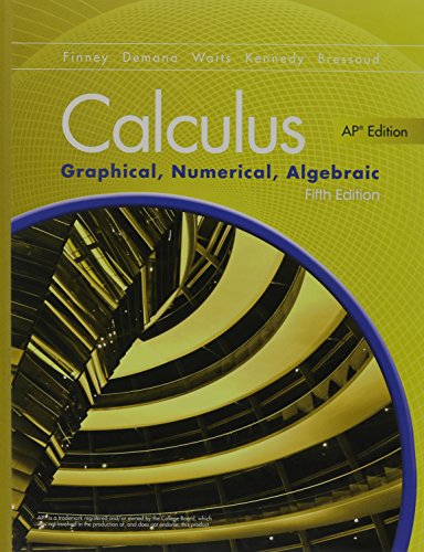 9780133311617: Advanced Placement Calculus 2016 Graphical Numerical Algebraic Fifth Edition Student Edition