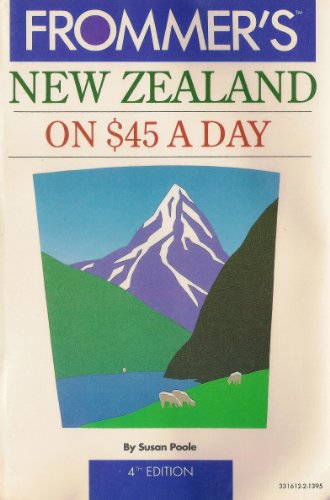 Beispielbild fr Frommer's New Zealand on $45 a Day zum Verkauf von Wonder Book
