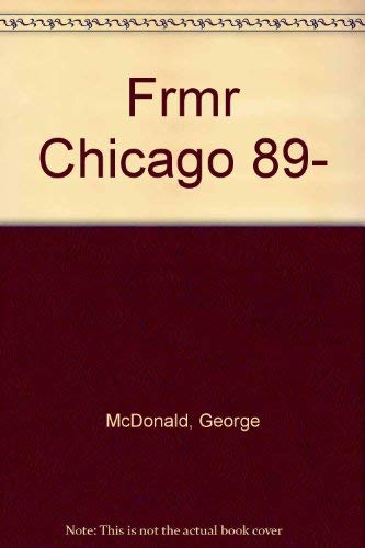 Frommer's City Guide to Chicago (9780133316469) by McDonald, George; Uhl, Michael