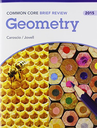 9780133317800: BRIEF REVIEW MATH 2015 COMMON CORE GEOMETRY STUDENT EDITION GRADE 9/12