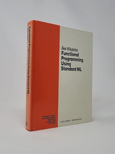 9780133319682: Functional Programming Using Standard Ml (Prentice-hall International Series in Computer Science)