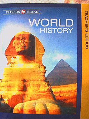 Stock image for Pearson Texas, World History, Teacher's Edition, 9780133323139, 0133323137 for sale by HPB-Red