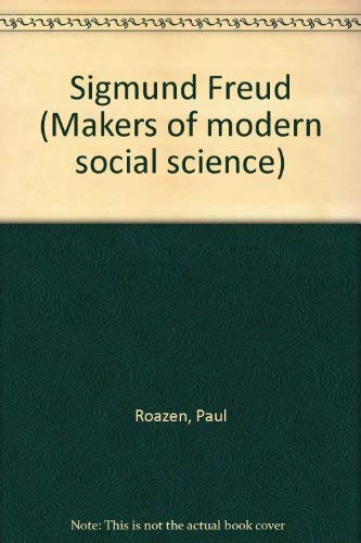 9780133323610: Sigmund Freud (Makers of modern social science)