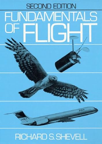 9780133329179: Fundamentals of Flight: International Edition