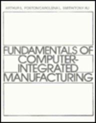 Beispielbild fr Fundamentals of Computer Integrated Manufacturing zum Verkauf von Better World Books