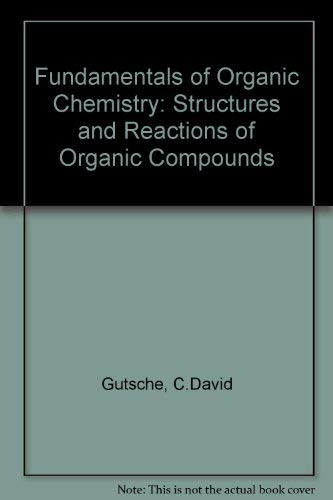 Imagen de archivo de Fundamentals of organic chemistry a la venta por ThriftBooks-Dallas