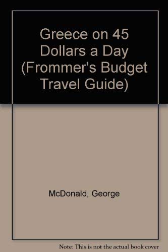 Stock image for Frommers Greece From 93 (Frommer's Greece from $45 a Day) for sale by Top Notch Books