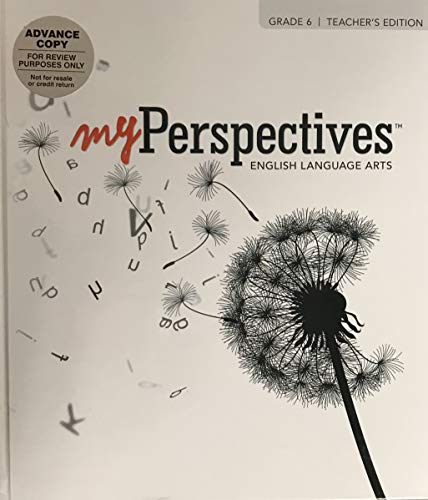 Stock image for My Perspectives English Language Arts Grade 6 Teacher's Edition for sale by Hafa Adai Books