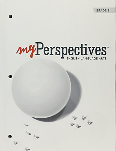 Stock image for MYPERSPECTIVES ENGLISH LANGUAGE ARTS 2017 STUDENT EDITION GRADE 08 for sale by OwlsBooks