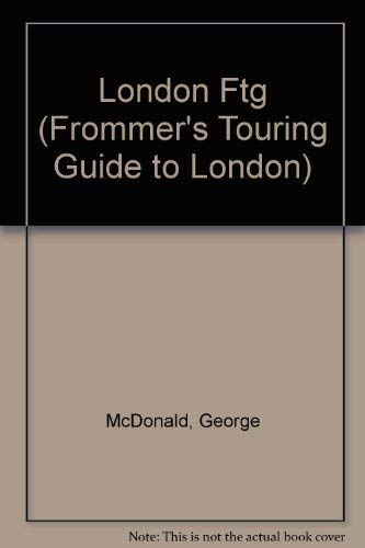 Frommer's Touring Guides: London (FROMMER'S TOURING GUIDE TO LONDON) (9780133345414) by Blackwood, Alan; Jane, Hedley