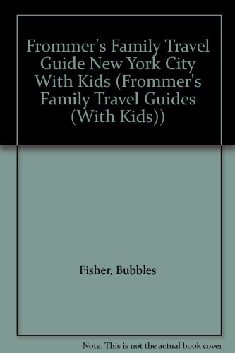 9780133347319: New York City with Kids (Frommer's Family Travel Guides) [Idioma Ingls]