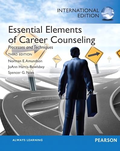 9780133349092: Essential Elements of Career Counseling:Processes and Techniques: International Edition