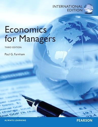 9780133349122: Economics for Managers:International Edition