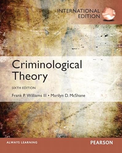Stock image for Criminological Theory: International Edition for sale by Bahamut Media