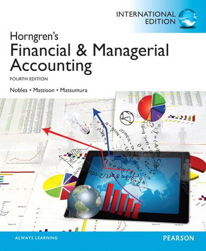 9780133349153: Horngren's Financial & Managerial Accounting: International Edition