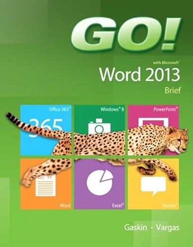 Beispielbild fr GO! with Microsoft Word 2013 Brief zum Verkauf von Better World Books