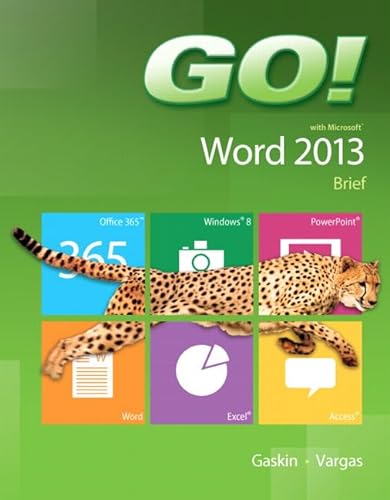 9780133349337: GO! with Microsoft Word 2013 Brief (GO! for Office 2013)