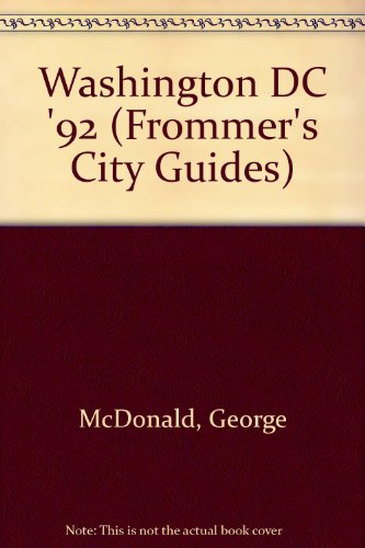9780133349627: Washington DC '92 (Frommer's City Guides) [Idioma Ingls]