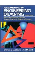 Beispielbild fr Fundamentals of Engineering Drawing, The: With an Introduction to Interactive Computer Graphics for Design and Production zum Verkauf von WorldofBooks