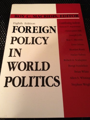 Stock image for Foreign Policy in World Politics (8th Edition) for sale by Wonder Book