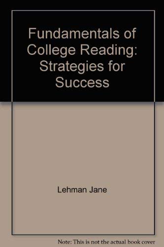 Beispielbild fr Fundamentals of College Reading: Strategies for Success zum Verkauf von HPB-Red