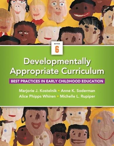 9780133351774: Developmentally Appropriate Curriculum: Best Practices in Early Childhood Education