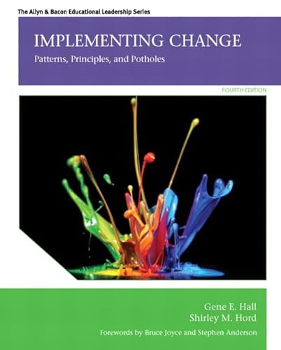 Stock image for Implementing Change: Patterns, Principles, and Potholes (4th Edition) for sale by Irish Booksellers