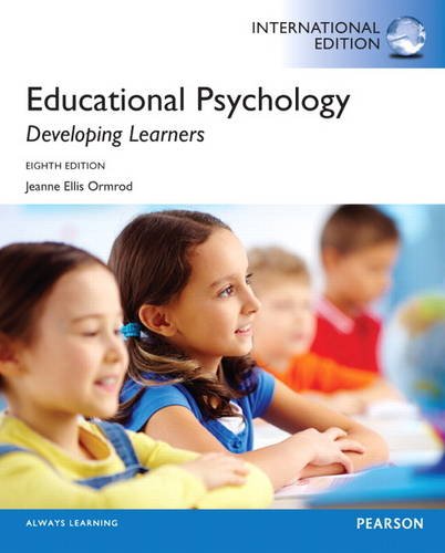 Stock image for Educational Psychology: Developing Learners: International Edition for sale by Irish Booksellers
