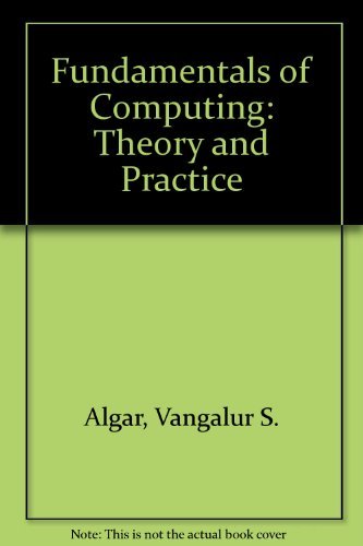 Stock image for Fundamentals of Computing: Theory and Practice for sale by HPB-Red