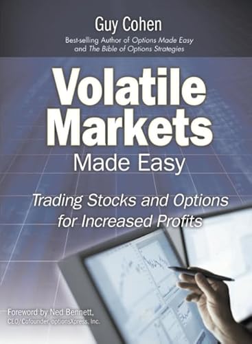 Stock image for Volatile Markets Made Easy: Trading Stocks and Options for Increased Profits (paperback) for sale by Revaluation Books