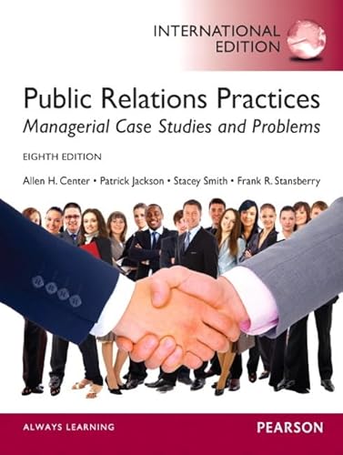 9780133354058: Public Relations Practices: International Edition