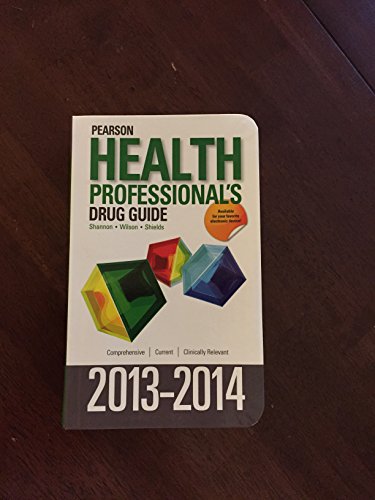 Beispielbild fr Pearson Health Professional's Drug Guide 2013-2014 zum Verkauf von BookHolders