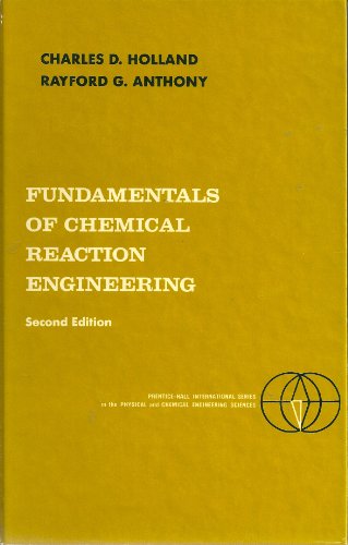 Stock image for Fundamentals of Chemical Reaction Engineering (Prentice-Hall international series in the physical and chemical engineering sciences) for sale by HPB-Red