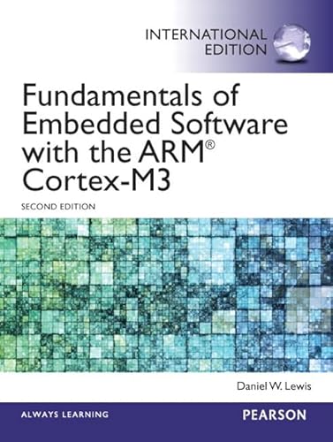 9780133357226: Fundamentals of Embedded Software with the ARM Cortex-M3: International Edition